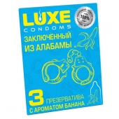 Презервативы  Заключенный из Алабамы  с ароматом банана - 3 шт. - Luxe - купить с доставкой в Самаре