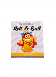 Стимулирующий презерватив-насадка Roll   Ball Banana - Sitabella - купить с доставкой в Самаре