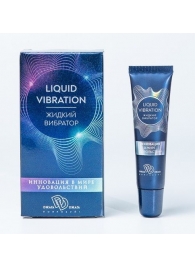 Возбуждающий крем-гель Liquid Vibration - 15 гр. - БиоМед - купить с доставкой в Самаре