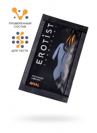 Пробник лубриканта на водной основе Erotist Anal - 4 мл. - Erotist Lubricants - купить с доставкой в Самаре