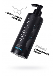 Лубрикант на водной основе Erotist Neutral - 250 мл. - Erotist Lubricants - купить с доставкой в Самаре