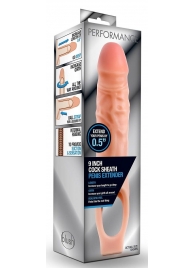 Телесная насадка на пенис 9 Inch Cock Sheath Extender - 22,2 см. - Blush Novelties - в Самаре купить с доставкой
