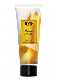 Лубрикант на водной основе OYO Aroma Gel Banana с ароматом банана - 75 мл. - OYO - купить с доставкой в Самаре