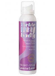 Массажная хрустящая пенка Tickle My Body Fresh Mint с ароматом мяты - 150 мл. - Love to Love - купить с доставкой в Самаре