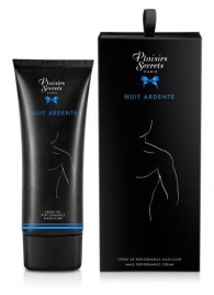Возбуждающий крем для мужчин Nuit Ardente Creme Performante Plaisirs Secrets - 60 мл. - Plaisir Secret - купить с доставкой в Самаре