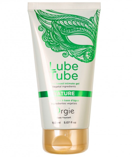 Интимный гель на водной основе Lube Tube Nature - 150 мл. - ORGIE - купить с доставкой в Самаре